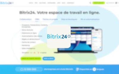 Bitrix24 CRM Gratuit: Guide Complet pour Booster Votre Business
